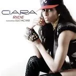 Nghe nhạc Ride (Single) - Ciara, Ludacris