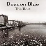 The Rest - Deacon Blue