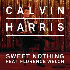 Sweet Nothing (Diplo + Grandtheft Remix) (Single) - Calvin Harris, Florence Welch