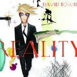 Nghe nhạc Reality - David Bowie