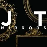 Tải nhạc Mirrors - Justin Timberlake