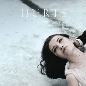 Sunday (Single) - Hurts