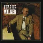 Nghe nhạc Charlie Walker: Greatest Honky Tonk Hits - Charlie Walker