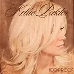 100 Proof (2012) - Kellie Pickler