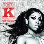 Nghe ca nhạc Fakin' It (Single) - K. Michelle, Missy Elliott