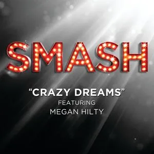 Crazy Dreams (SMASH Cast Version) (Single) - SMASH Cast