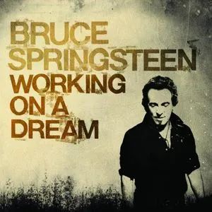 Working On A Dream (Single) - Bruce Springsteen