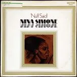 Nghe nhạc Nuff Said - Nina Simone