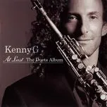 Nghe nhạc At Last... The Duets Album - Kenny G