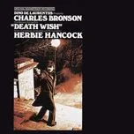 Ca nhạc Death Wish: Original Soundtrack Album - Herbie Hancock