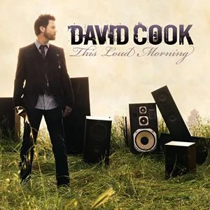 This Loud Morning (Deluxe Version) - David Cook