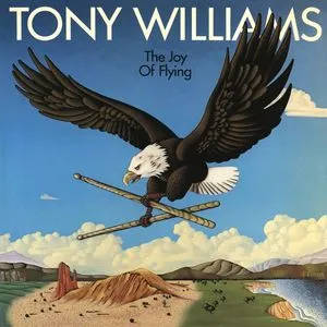 The Joy of Flying - Tony Williams