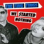 Great DJ (Single) - The Ting Tings