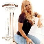 Left Outside Alone (Single) - Anastacia