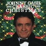 Ca nhạc Classic Christmas - Johnny Cash