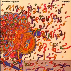 Carnival - Maynard Ferguson