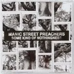 Some Kind Of Nothingness (Digital Single - EP) - Manic Street Preachers