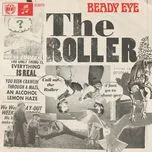 Ca nhạc The Roller (Single) - Beady Eye