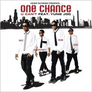 U Can't (Single) - One Chance, Yung Joc