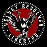 Ca nhạc Libertad - Velvet Revolver