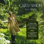 Nghe nhạc Into White - Carly Simon