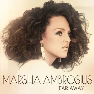 Far Away (Single) - Marsha Ambrosius