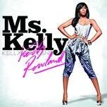 Nghe nhạc Ms. Kelly - Kelly Rowland