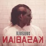 Nghe nhạc Underdog - Kasabian
