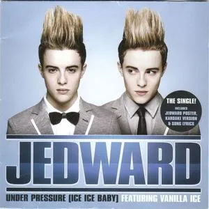 Under Pressure (Ice Ice Baby) (Single) - Jedward, Vanilla Ice