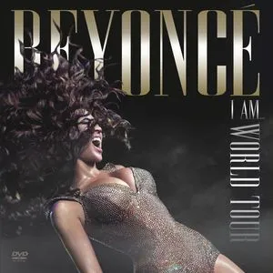 I Am...World Tour - Beyonce
