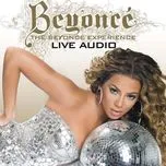 Nghe nhạc hay The Beyonce Experience (Live Audio Version) nhanh nhất