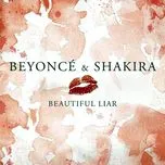 Tải nhạc Beautiful Liar (Single) - Beyonce, Shakira