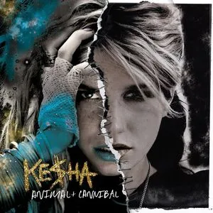 Animal + Cannibal (Deluxe Edition) - Kesha