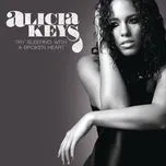 Try Sleeping With A Broken Heart (Single) - Alicia Keys