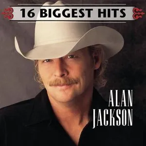 16 Biggest Hits - Alan Jackson