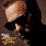 Nghe nhạc Greatest Hits Vol. III - Billy Joel