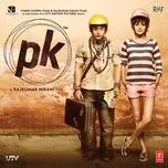 PK (Original Motion Picture Soundtrack)