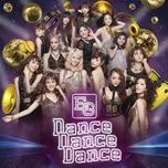 Nghe nhạc Dance Dance Dance (Single) - E-Girls