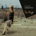 Nghe ca nhạc So High - Anne Carleton