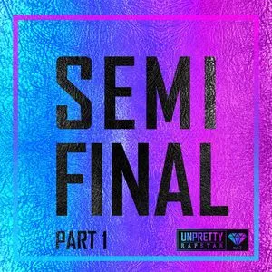 Unpretty Rapstar 2 Semi Final Part.1 (Single) - V.A