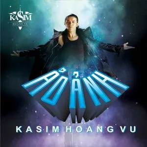 Ảo Ảnh Remix - Kasim Hoàng Vũ
