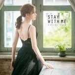 Tải nhạc Stay With Me (Yêu OST) - Chi Pu