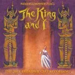 Ca nhạc King And I (The 2015 Broadway Cast Recording) - V.A