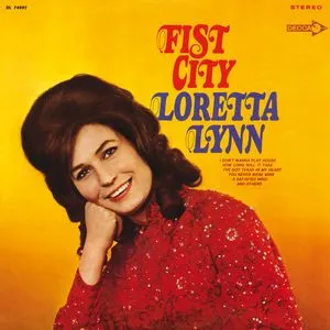 Fist City - Loretta Lynn