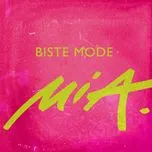 Nghe nhạc Biste Mode (Single) - MIA