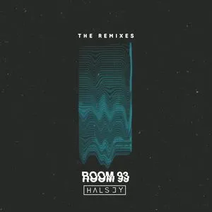 Room 93: The Remixes (Single) - Halsey