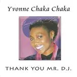 Thank You Mr. D.J (EP) - Yvonne Chaka Chaka