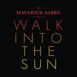 Tải nhạc hot Walk Into The Sun (Remixes EP) về điện thoại