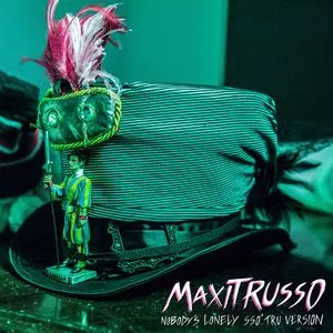 Nobody Is Lonely SSO (TRU Version) (Single) - Maxi Trusso
