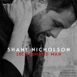 Nghe nhạc Secondhand Man (Single) - Shane Nicholson